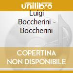Luigi Boccherini - Boccherini cd
