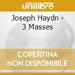 Joseph Haydn - 3 Masses cd