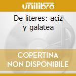 De literes: aciz y galatea cd