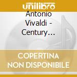 Antonio Vivaldi - Century Classics Vol.V cd musicale di La Petite bande