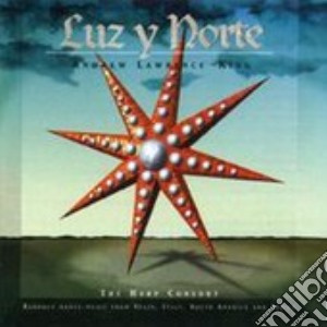 Luz Y Norte Incl. Maxi Sing cd musicale di King andre Lawrence