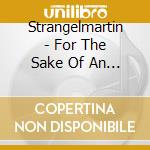 Strangelmartin - For The Sake Of An Argument cd