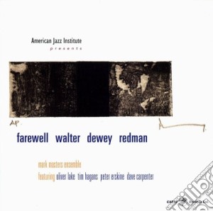 Mark Masters - Farewell Walter Dewey Redman cd musicale di Mark Masters