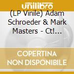 (LP Vinile) Adam Schroeder & Mark Masters - Ct! Celebrate Clark Terry vinile