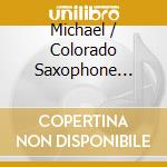 Michael / Colorado Saxophone Quartet Pagan - Twelve Preludes & Fugues cd musicale di Michael / Colorado Saxophone Quartet Pagan