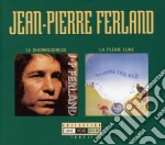 Jean-Pierre Ferland - Le Showbusiness / La Pleine Lune cd