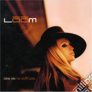 Laam - Une Vie Ne Suffit Pas cd musicale di Laam