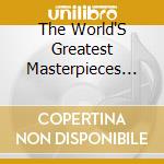 The World'S Greatest Masterpieces Peter Tchaikovsky 1840-1893 cd