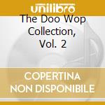 The Doo Wop Collection, Vol. 2 cd