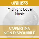 Midnight Love Music cd