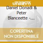 Daniel Donadi & Peter Blanceette - Quiet Reflections Timeless Piano Favorites cd