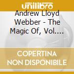 Andrew Lloyd Webber - The Magic Of, Vol. 2 cd