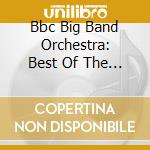 Bbc Big Band Orchestra: Best Of The Big Bands Vol. 2