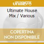 Ultimate House Mix / Various cd