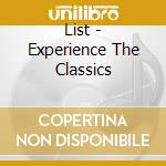 List - Experience The Classics cd
