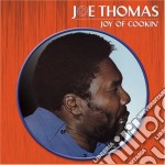Joe Thomas - Joy Of Cookin
