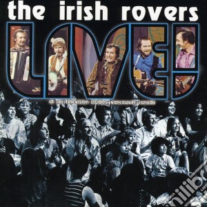 Irish Rovers (The) - Live cd musicale di Irish Rovers