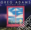 Greg Adams - Runaway Dreams cd