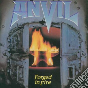 Anvil - Forged In Fire cd musicale di Anvil
