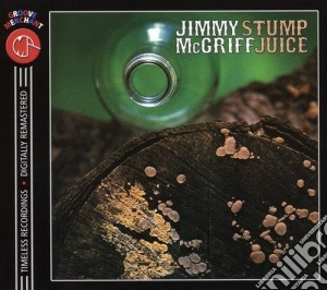 Jimmy Mcgriff - Stump Juice cd musicale di Jimmy Mcgriff