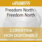 Freedom North - Freedom North