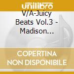 V/A-Juicy Beats Vol.3 - Madison Avenue,Bob Marley&Funkstar De Luxe,Brooklyn Bounce.. cd