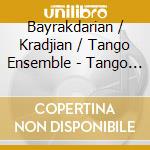 Bayrakdarian / Kradjian / Tango Ensemble - Tango Notturno cd