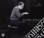 Glenn Gould - The Young Maverick (6 Cd) cd