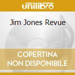 Jim Jones Revue cd musicale di JIM JONES REVUE
