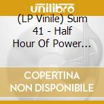 (LP Vinile) Sum 41 - Half Hour Of Power (Color Vinyl 160G) vinile