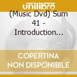 (Music Dvd) Sum 41 - Introduction To Destruction cd