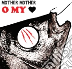 (LP Vinile) Mother Mother - O My Heart (10Th Anniversary) vinile