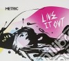 Metric - Live It Out (Dig) cd