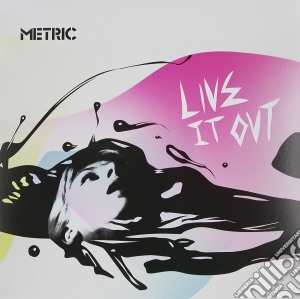 (LP Vinile) Metric - Live It Out lp vinile di Metric