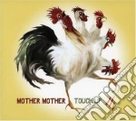 Mother Mother - Touch Up cd
