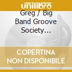 Greg / Big Band Groove Society Williamson - Live At Kellys cd