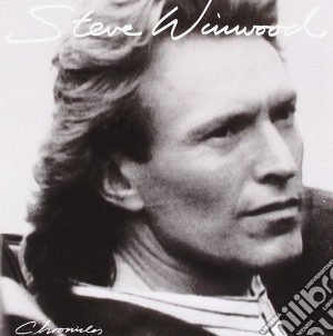 Steve Winwood - Chronicles cd musicale di Winwood Steve