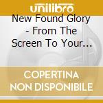 New Found Glory - From The Screen To Your Stereo 2 cd