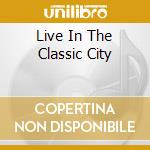 Live In The Classic City cd musicale di WIDESPREAD PANIC