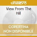 View From The Hill cd