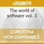 The world of software vol. 3 cd