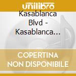 Kasablanca Blvd - Kasablanca Blvd cd
