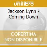 Jackson Lynn - Coming Down cd