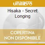 Hisaka - Secret Longing