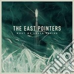 East Pointers - What We Leave Behind