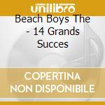 Beach Boys The - 14 Grands Succes cd