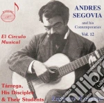 Andres Segovia - Segovia And His Contemporaries Vol. 12 cd