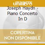 Joseph Haydn - Piano Concerto In D cd musicale di Devetzi/Barshai