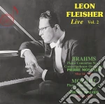 Leon Fleisher: Live, Vol. 2 - Brahms, Mozart cd