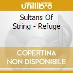 Sultans Of String - Refuge cd